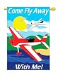 Come Fly Away Flag Indoor/outdoor 28" X 44"