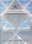 Daylighting in Architecture: A European Reference Book