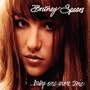 ...Baby One More Time