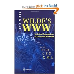 Wilde's WWW: Technical Foundations of the World Wide Web