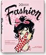 Fashion of the 20th Century: 100 Years of Apparel Ads / 100 Jahre Mode in der Werbung / 100 Ans de Pubs de Mode