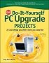 CNET Do-It-Yourself PC Upgrade Projects (Cnet Do-It-Yourself)