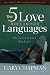 The 5 Love Languages Men's Edition: The Secret to Love that Lasts