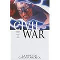 Civil War, Tome 3 : La mort de Captain America