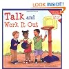 Talk and Work it Out (Learning to Get Along)