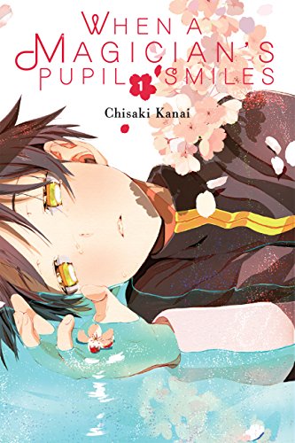 When a Magician’s Pupil Smiles, Vol. 1