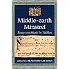 Middle-earth Minstrel: Essays on Music in Tolkien