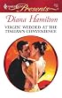 Virgin: Wedded At The Italian's Convenience (Harlequin Presents)