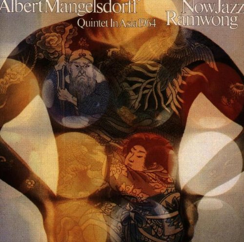 Albert Mangelsdorff - Now Jazz Ramwong - Zortam Music