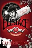 Eustace: A Paranormal Adventure (Allie's Ghost Hunters series)
