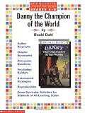 Danny, the Champion of the World (Scholastic Literature Guides)