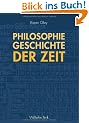 Philosophiegeschichte der Zeit