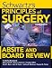 Books : Schwartz's Principles of Surgery ABSITE and Board Review, Ninth Edition