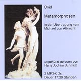 Metamorphosen: Ungek�rzt nach der aktuellen Prosa�bersetzung von Michael von Albrechtvon "Ovid"