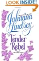 Tender Rebel