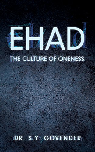 Ehad: The Culture of Oneness