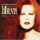 Milva - Le Grandi Canzoni