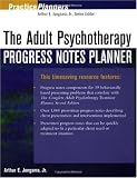The Adult Psychotherapy Progress Notes Planner