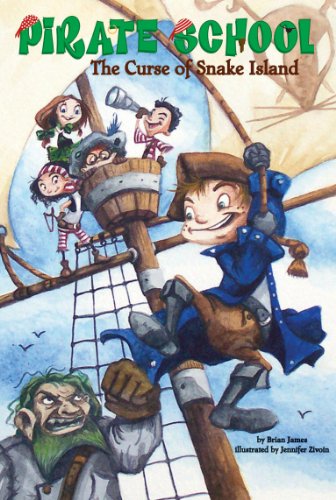 The Curse of Snake Island #1 (Pirate School)