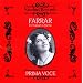 Geraldine Farrar in Italian Opera