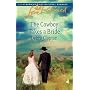 The Cowboy Takes a Bride (Mule Hollow Matchmakers, Book 9) (Love Inspired #454)
