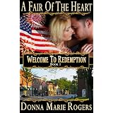 A Fair of the Heart (Welcome To Redemption)