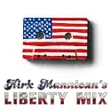 Kirk Mannican's Liberty Mix