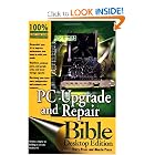 Click here to buy PC Upgrade and Repair Bible by Marcia Press and .