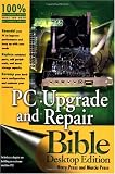PC Upgrade and Repair Bible