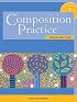 Composition Practice, Book 1: A Text for English Language Learners, Third Edition