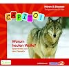 Capito! Warum heulen W�lfe? Spannendes aus dem Tierreich (2 Audio-CDs)