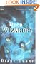 Deep Wizardry: The Second Book in the Young Wizards Series