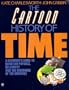 The Cartoon History of Time (Plume)