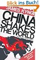 China Shakes the World: The Rise of the Hungry Nation