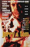 JERRY & TOM