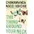 The Thing Around Your Neck