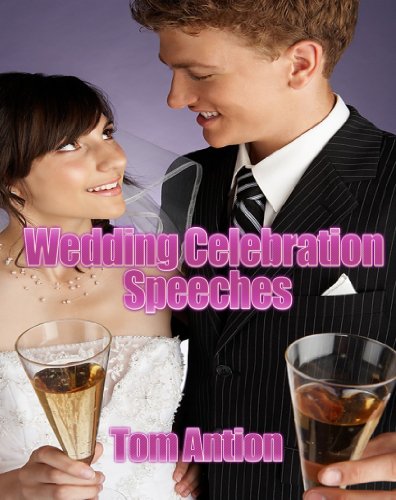 Wedding Celebration Speeches (Wedding Celebrations)