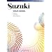 Suzuki Violin School: Violin Part (Suzuki Violin School, Violin Part)