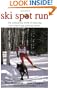 Ski Spot Run: The Enchanting World of Skijoring and Related Dog-Powered Sports