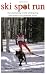 Ski Spot Run: The Enchanting World of Skijoring and Related Dog-Powered Sports