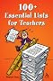 100 Essential Lists for Teachers (Continuum One Hundreds)