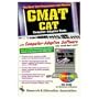 GMAT CAT w/ CD-ROM-- The Best Test Prep for the GMAT CAT (GMAT Test Preparation)