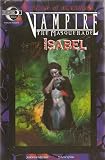 Vampire the Masquerade Isabel (The road back)