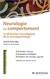 Neurologie du comportement : La dimension neurologique de la neuropsychologie