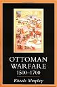 Ottoman Warfare 1500-1700