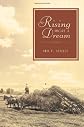 Rising Above A Dream: A Novel