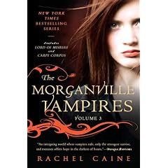 The Morganville Vampires, Volume 3