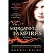 The Morganville Vampires, Volume 3