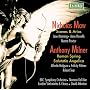 Maw - Scenes & Arias; Milner - Roman Spring; Salutatio Angelica