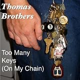 Too Many Keys (On My Chain)